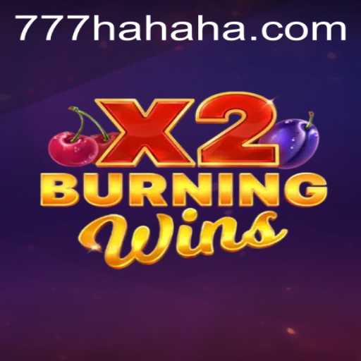Exploring the Exciting World of BurningWinsX2 777 Hahaha