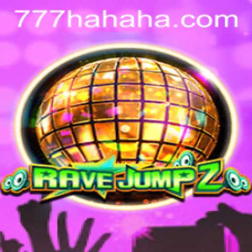 Dive Into the World of RaveJump2 and Unlock 777 Hahaha
